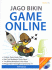 Jago Bikin Game Online